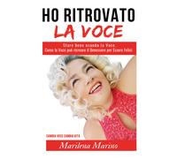 Ho ritrovato la voce di Marilena Marino, 2021, Youcanprint