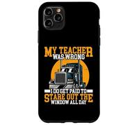 Ho sbagliato Vengo pagato per guardare fuori dalla finestra tutto il giorno Custodia per iPhone 11 Pro Max