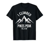 Ho scalato Pikes Peak Colorado Montagne Rocciose Arrampicata Maglietta