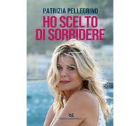 Ho scelto di sorridere