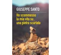 Ho scommesso la mia vita su una pietra scartata