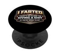 Ho scoreggiato che è vicino a dare una merda come stai andando a PopSockets PopGrip Adesivo