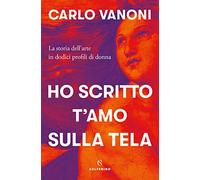 Ho scritto t’amo sulla tela