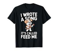 Ho Scritto Una Canzone Che Si Chiama Feed Me Dog Maglietta