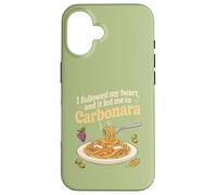 Ho seguito il mio cuore per Carbonara Pasta Lover Design Custodia per iPhone 16
