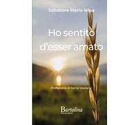 Ho sentito d'esser amato