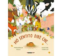 Libri Pesce Mariapaola - Ho Sentito Dire Che.... Ediz. A Colori