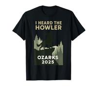Ho sentito Il Mostro criptidico Howler Ozarks Maglietta