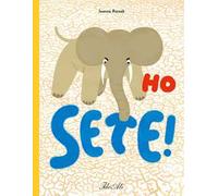 Ho sete! Ediz. a colori
