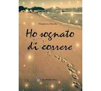 Ho sognato di correre