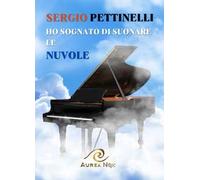 Ho sognato di suonare le nuvole