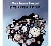 Vinile Mauro Ermanno Giovannardi - Ho Sognato Troppo L'altra Notte - Lp 180 Gr.