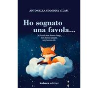 Ho sognato una favola...