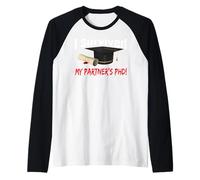 Ho SOPRAVVIVISSUTO al Diploma del Phd Hat del Mio Partner Maglia con Maniche Raglan