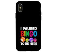 Ho sospeso il bingo per essere qui giocatore di bingo Custodia per iPhone X/XS