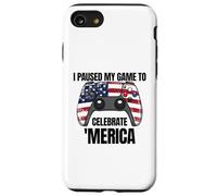 Ho sospeso il mio gioco per celebrare "Merica Gamer il 4 luglio Custodia per iPhone SE (2020) / 7 / 8