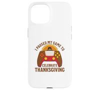 Ho sospeso il mio gioco per festeggiare il Ringraziamento Custodia per iPhone 15