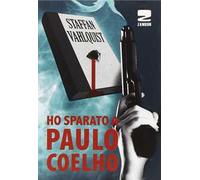 Ho sparato a Paulo Coelho