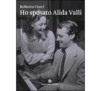 Ho sposato Alida Valli. Da Trieste a New York: le molte vite di Oscar de Mejo