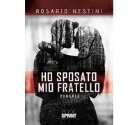 Ho sposato mio fratello