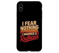 Ho sposato una rossa divertente marito umorismo Custodia per iPhone XS Max
