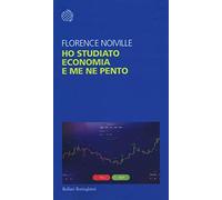 Ho studiato economia e me ne pento