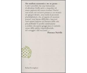 Ho studiato economia e me ne pento