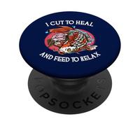 Ho tagliato per guarire e nutrire per rilassare il chirurgo amorevole Koi PopSockets PopGrip Adesivo