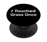 Ho toccato Erba Una PopSockets PopGrip Adesivo