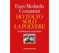 Ho tolto solo la polvere. Il restauro concreto