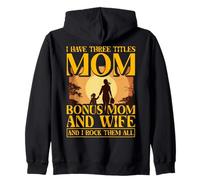 Ho tre titoli Mamma Bonus Mamma e Moglie e li rock Felpa con Cappuccio