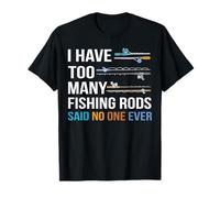 Ho troppe canne da Pesca Maglietta