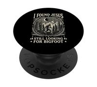 Ho trovato Gesù che cercava ancora il divertente Sasquatch PopSockets PopGrip Adesivo
