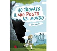 Ho trovato il mio posto nel mondo