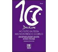 Ho tutto in testa ma non riesco a dirlo