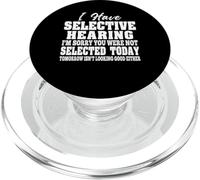 Ho udito selettivo che non sei stata selezionata donne divertenti PopSockets PopGrip per MagSafe