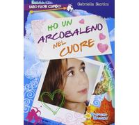 Ho un arcobaleno nel cuore