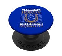 Ho un cavallo che è tutto, questa è la personalità PopSockets PopGrip Adesivo