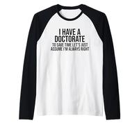 Ho un dottorato per risparmiare tempo, supponiamo che io sia sempre Maglia con Maniche Raglan