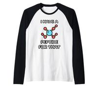 Ho Un Peptide Che Fa al Caso Tuo Maglia con Maniche Raglan