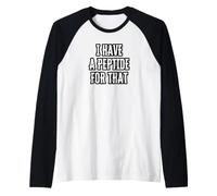 Ho Un Peptide Che Fa al Caso Tuo Maglia con Maniche Raglan