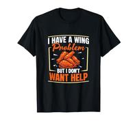 Ho Un Problema con Le Ali ma Non Voglio Aiuto Chicken Wing Fan Maglietta