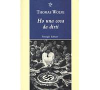 Ho una cosa da dirti