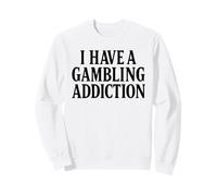 Ho Una dipendenza dal Gioco D'Azzardo Scommesse Sportive Puntello Parlay Scommesse Felpa