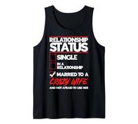 Ho Una Moglie Pazza e Non Ho Paura di Usare la Sua Moglie Pazza Canotta