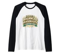 Ho Una personalità equilibrata a Differenza dei Tuoi Libri contabile Maglia con Maniche Raglan