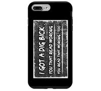 Ho uno scavo Bick You That Read Worong Sarcastico Humor Custodia per iPhone 7 Plus/8 Plus
