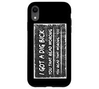 Ho uno scavo Bick You That Read Worong Sarcastico Humor Custodia per iPhone XR