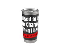 Ho usato per essere al comando poi ho avuto una figlia commedia design Bicchiere termico in acciaio inox doppia parete