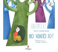 Ho vinto io InBook. Ediz. a colori [Hardcover] [Jun 20, 2025] Bruno, Rosa Tizia